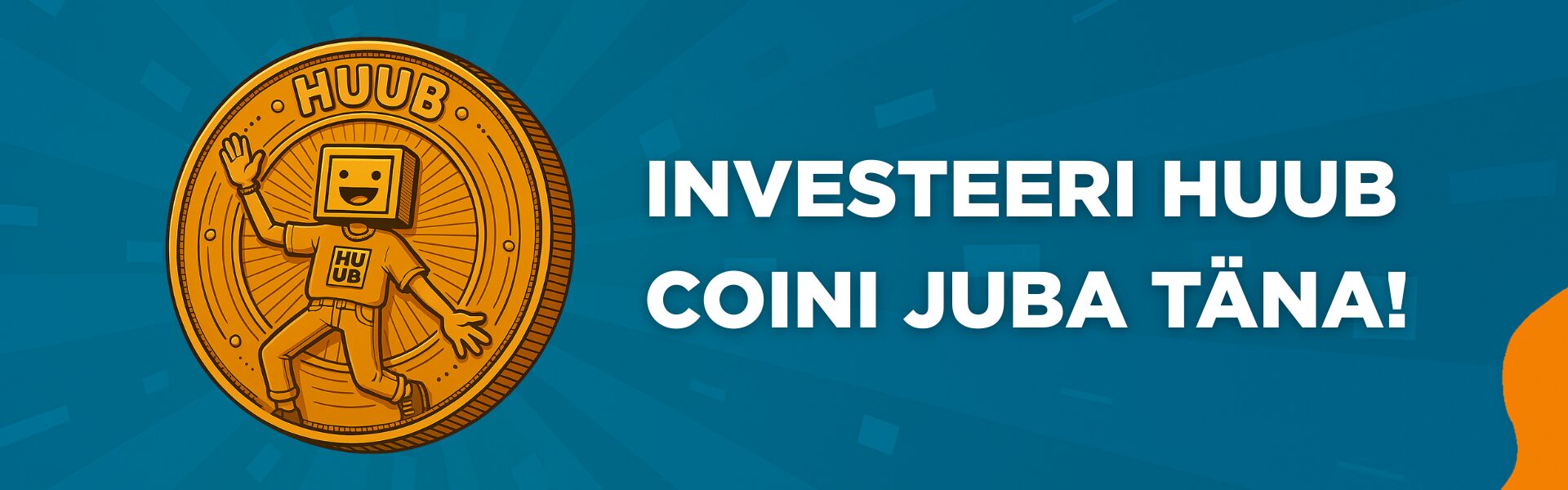 INVESTEERI HUUB COINI JUBA TÄNA!